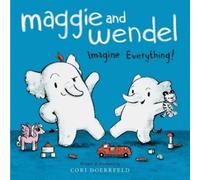 Cori Doerrfeld Maggie and Wendel (Copertina rigida)