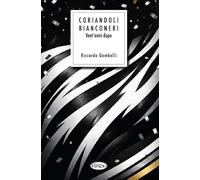 Coriandoli bianconeri. Vent'anni dopo