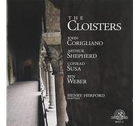 Corigliano/Shepherd/Susa/Weber - Cloisters-Vocal Works