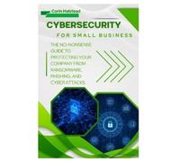 Corin Halstead Cybersecurity for Small Business (Tascabile)