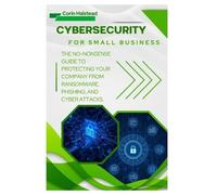 Corin Halstead Cybersecurity for Small Business (Tascabile)