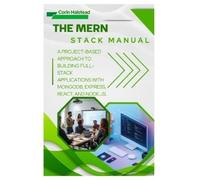 Corin Halstead The MERN Stack Manual (Tascabile)