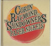 Corin Raymond and the sundowners - Paper nickels