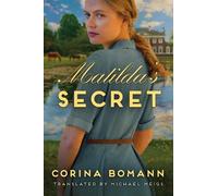 Corina Bomann Matilda's Secret (Tascabile) Inheritance