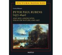 Corina Kleinert Peter Paul Rubens (1577-1640) and His Landsca (Copertina rigida)