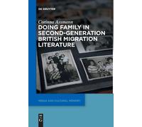 Corinna Assmann Doing Family in Second-Generation British Migration (Tascabile)