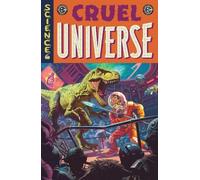 EC Cruel Universe Vol. 1: Volume 1