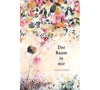 Corinna Luyken Der Baum in mir: Kinder und ihr Selbstbewusst (Copertina rigida)