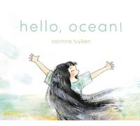 Corinna Luyken Hello, Ocean (Copertina rigida)