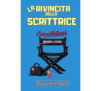 Corinna Matkovich - La rivincita della scrittrice