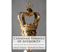 Corinna Pike Christopher McCreer Canadian Symbols of Authorit (Copertina rigida)