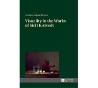 Corinna Reipen Visuality in the Works of Siri Hustvedt (Copertina rigida)