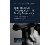 Corinna Sabrina Gue Reproductive Governance and Bodily Materi (Copertina rigida)