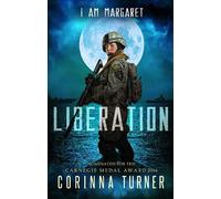 Corinna Turner Liberation (Tascabile) I Am Margaret
