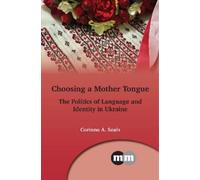 Corinne A. Seals Choosing a Mother Tongue (Copertina rigida)