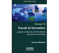 Corinne Baujard Travail et formation (Tascabile)