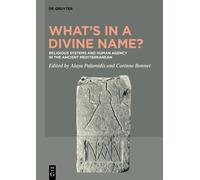 Corinne Bonnet What’s in a Divine Name? (Copertina rigida)