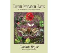 Corinne Boyer Dream Divination Plants (Tascabile)