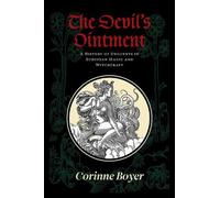 Corinne Boyer The Devil's Ointment (Tascabile)
