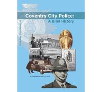 Corinne Brazier Coventry City Police: A Brief History (Copertina rigida)