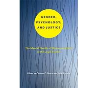 Corinne C. Datchi Gender, Psychology, and Justice (Copertina rigida)