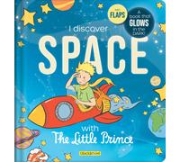 Corinne Delporte I Discover Space with The Little Prince (Copertina rigida)