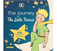 Corinne Delporte The Journey of The Little Prince (Libro di cartone)