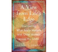 Corinne G. Dempsey A View from Life's Edge (Tascabile)
