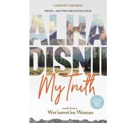 Corinne George Alha Disnii My Truth (Tascabile)