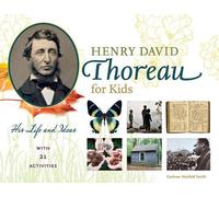 Corinne Hosfeld Smith Henry David Thoreau for Kids (Tascabile) For Kids series