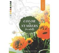 Corinne Martin Color by Numbers for Adults (Tascabile)