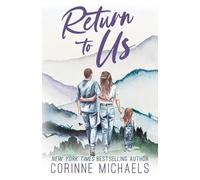 Corinne Michaels Return to Us - Special Edition (Tascabile)