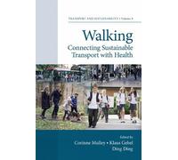 Corinne Mulley Walking (Copertina rigida) Transport and Sustainability