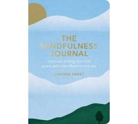 Corinne Sweet The Mindfulness Journal (Tascabile)