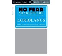 Coriolanus (Tascabile) No Fear Shakespeare