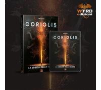 CORIOLIS - LA VEGLIA DELLE ICONE