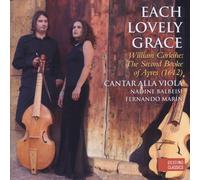 Corkine - Each Lovely Grace: The Second Booke Of Ayres