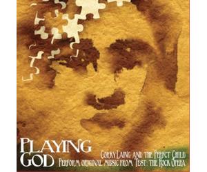 Corky Laing And The Perfect Child Playing God (CD)