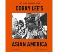 Corky Lee Chee Wang Ng Corky Lee's Asian America (Copertina rigida)
