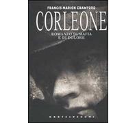 Corleone. Romanzo di mafia e di dolore