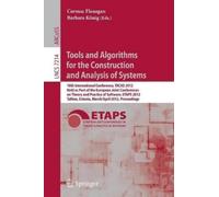 Cormac Flanagan Tools and Algorithms for the Construction and Analys (Tascabile)