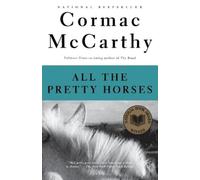 Cormac McCarthy All the Pretty Horses (Tascabile) Vintage International