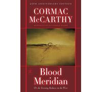 Cormac McCarthy Blood Meridian (Copertina rigida)