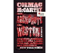 Cormac McCarthy Hans Wolf Die Abendröte im Westen (Tascabile)