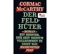 Cormac McCarthy Nikolaus Stingl Der Feldhüter (Tascabile)