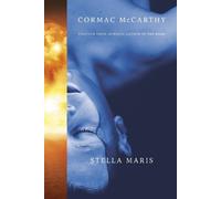 Cormac McCarthy Stella Maris (Copertina rigida)
