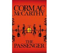 Cormac McCarthy The Passenger (Copertina rigida)
