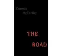 Cormac McCarthy The Road (Copertina rigida)