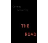 Cormac McCarthy The Road (Pulitzer Prize Winner) (Copertina rigida)