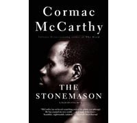 Cormac McCarthy The Stonemason (Tascabile) Vintage International